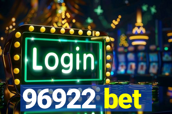96922 bet